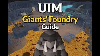 UIM Priff Giants Foundry Guide