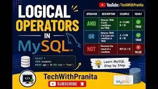 Logical Operators in MySQL Explained | AND, OR, NOT Operators with Examples | MySQL Tutorial
