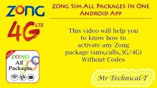 How To Activate Zong 4G Sim Packages (Calls,Sms,3G/4G) Without Any Code