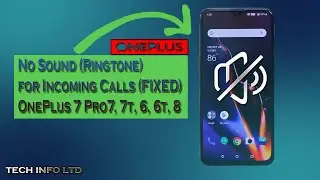 No Sound Ringtone for Incoming Calls FIXED OnePlus 7 Pro7, 7t, 6, 6t, 8