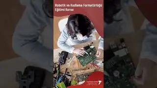 Robotik ve Kodlama Formatörlüğü Eğitimi Kursu