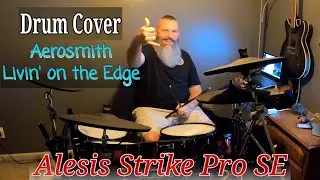 Alesis Strike Pro SE Aerosmith - Livin' on the Edge Drum Cover