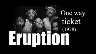 Eruption  - One Way Ticket (1978)