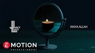 Juicy Luicy - Insya Allah (Official Lyric Video)