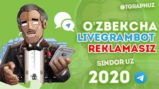 O'zbekcha @Livegrambot | Reklamasiz + | SindorUz