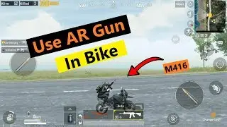 How To Use AR (Assault Rifle) Gun On Bike | Amazing New PUBG Mobile Tricks 2019