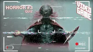 QUIZ Jeu vidéo - SURVIVAL HORROR #3