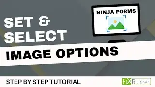 How To Set And Select Image Options For A List In Ninja Forms