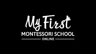Discover My First Montessori School Online | A New Era of Montessori Learning!