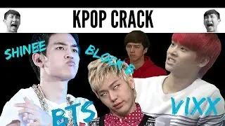 | KPOP CRACK | SHINee, BTS, VIXX, BLOCK B | 100 SUBS SPECIAL