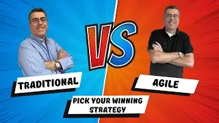 Agile or Traditional: Pick Your Winning Strategy