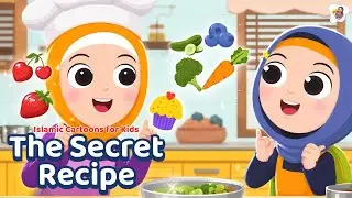 The Secret Recipe | Shine with Tara | Islamic Cartoon for Kids #success #forkids