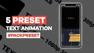 PACK PRESET TEXT ANIMATION | ANIMASI TEXT UNTUK ALIGHT MOTION 🔥