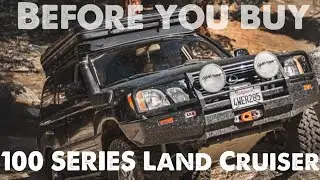Why you should get a 100 Series Land Cruiser for Overlanding