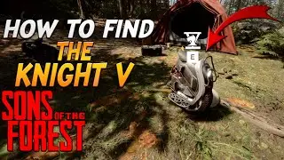 How To Find And Use The E.U.C. aka the Knight V In Sons Of The Forest
