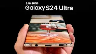 Samsung Galaxy S24 Ultra Trailer Official Design