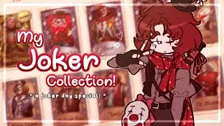 my joker collection! 🎉