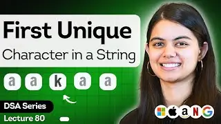 L80. First Unique Character in String | Easy - Leetcode387