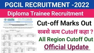 PGCIL Cut-off Out||All Regions Cutoff||PGCIL Diploma Trainee Cutoff 2023||All Post Cut-off marks Out