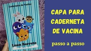 Capa do livro de caderneta de vacina - passo a passo