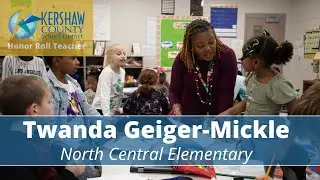 2024 Honor Roll Teacher - Twanda Geiger-Mickle, North Central Elementary School