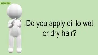 Do You Apply Oil To Wet Or Dry Hair?