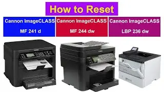How to reset cannon image class MF 241 d Printer setting || Image class MF 244 dw || LBP 236 dw