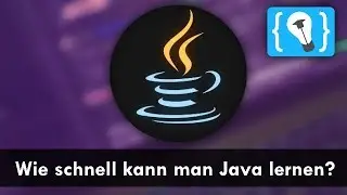 Programmieren lernen - Wie schnell kann man Java lernen?