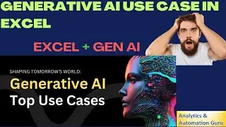 36-GenAI Use Case in Excel | How to Leverage GenAI in Excel for Smarter Data Management |