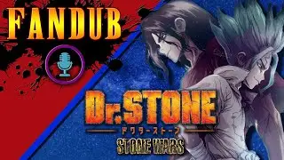 【FANDUB】Dr. STONE『Senku & Tsukasa vs. Hyoga』