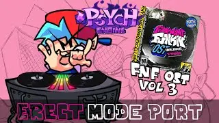 Psych Engine - Erect Mode Port - Volume 3 (Old)