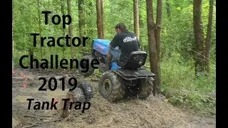 Top Tractor Challenge 2019, Tank Trap