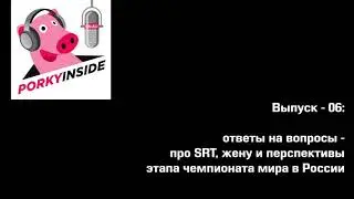 PorkyInside podcast: SS-6