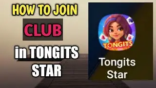 HOW TO JOIN CLUB IN TONGITS STAR | HOW TO JOIN CLUBS OR GROUPS IN TONGITS STAR