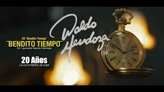 Waldo Mendoza - Bendito Tiempo
