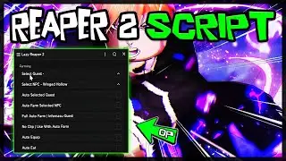 UPDATE | Reaper 2 Script [2023] Very OP