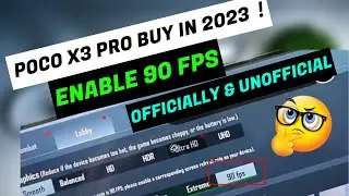How To Enable 90 Fps in Poco X3 Pro 🤩 | 90 Fps in Poco x Pro | Poco X3 Pro Buy In 2023 ? |