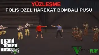 Polis Özel Harekat Bombalı Saldırı [GTA 5 ROLEPLAY) (Yüzleşme Bölüm 2)