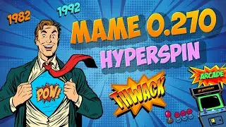 MAME 0.270 ∴ Hyperspin Frontend