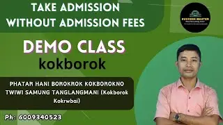 Demo Class ||Kokborok|| PHATAR HANI BOROKROK KOKBOROKNO TWIWI SAMUNG TANGLANGMANI || By Kapil sir ||