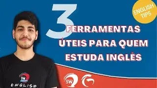 3 ferramentas úteis para quem está aprendendo inglês