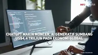 ChatGPT Makin Moncer, AI Generatif Sumbang US$4,4 Triliun pada Ekonomi Global