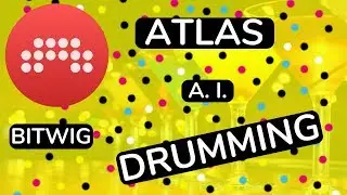 Bitwig Studio  -  Atlas - A.I. - Drumming  Demo - feat.  (djvicvapor)