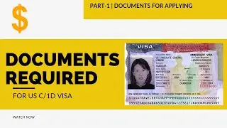 Documents Required For Applying C/1D Visa