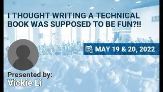 NSEC 2022- Vickie Li - I thought writing a technical book was supposed to be fun?!!