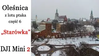 Oleśnica z lotu ptaka cz.6    4K