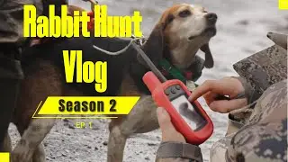 Ep.1  Early Season Run (Rabbit hunting Vlog Season 2)