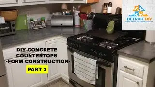 STEP-BY-STEP Concrete Counter Form Construction! | BEGINNERS GUIDE! (Part 1)
