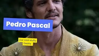 The way he looks at Pedro Pascal represent all of us .