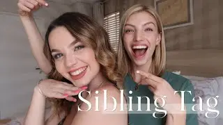SIBLING TAG | with my baby sister Lara